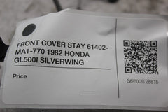 FRONT COVER STAY 61402-MA1-770 1982 HONDA GL500I SILVERWING