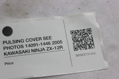 PULSING COVER SEE PHOTOS 14091-1446 2005 KAWASAKI NINJA ZX-12R
