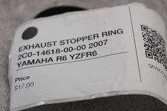 EXHAUST STOPPER RING 2C0-14618-00-00 2007 YAMAHA R6 YZFR6