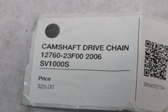 CAMSHAFT DRIVE CHAIN 12760-23F00 2006 SV1000S