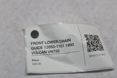 FRONT LOWER CHAIN GUIDE 12053-1161 1993 VULCAN VN750