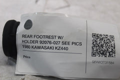 REAR FOOTREST W/ HOLDER 92076-027 SEE PICS 1980 KAWASAKI KZ440