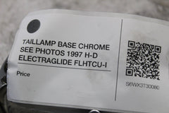 TAILLAMP BASE CHROME SEE PHOTOS 1997 H-D ELECTRAGLIDE FLHTCU-I