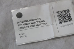 ALTERNATOR PLUG RETAINER W/SCREWS 29954-71 1995 HD DYNA FXDS
