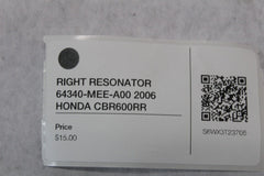 RIGHT RESONATOR 64340-MEE-A00 2006 HONDA CBR600RR