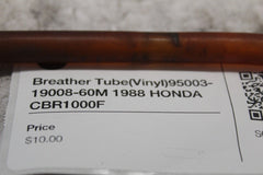 Breather Tube (Vinyl) 95003-19008-60M 1988 HONDA CBR1000F