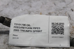 T2101796 OIL FEED/RETURN PIPES 2005 TRIUMPH SPRINT
