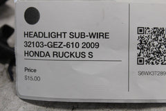 HEADLIGHT SUB-WIRE 32103-GEZ-610 2009 HONDA RUCKUS S