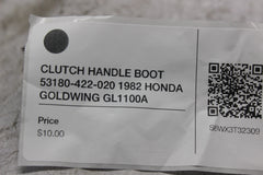 CLUTCH HANDLE BOOT 53180-422-020 1982 HONDA GOLDWING GL1100A