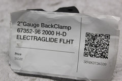2” Gauge BackClamp 67352-96 2000 H-D ELECTRAGLIDE FLHT