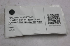RADIATOR FITTING CLAMP 92171-1215 2005 KAWASAKI NINJA ZX-12R