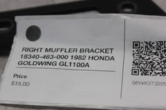 RIGHT MUFFLER BRACKET 18340-463-000 1982 HONDA GOLDWING GL1100A