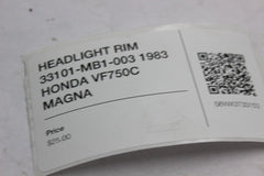 HEADLIGHT RIM 33101-MB1-003 1983 HONDA VF750C MAGNA