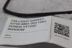TAILLIGHT GASKET 33709-MB1-003 1983 HONDA VT750C SHADOW