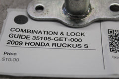 COMBINATION & LOCK GUIDE 35105-GET-000 2009 HONDA RUCKUS S