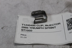 T1240495 CLIP, INJECTOR 2005 TRIUMPH SPRINT ST1050