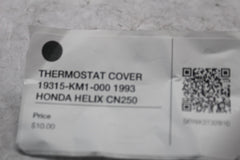 THERMOSTAT COVER 19315-KM1-000 1993 HONDA HELIX CN250