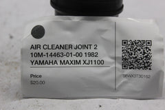 AIR CLEANER JOINT 2 10M-14463-01-00 1982 YAMAHA MAXIM XJ1100