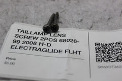 TAILLAMP LENS SCREW 2PCS 68026-99 2008 H-D ELECTRAGLIDE FLHT