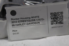 Rocker Housing WHITE 2010 STREETGLIDE 17573-99 HARLEY-DAVIDSON