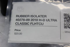 RUBBER ISOLATER 40278-09 2010 H-D ULTRA CLASSIC FLHTCU