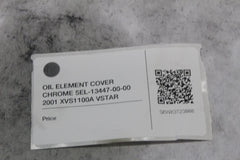OIL ELEMENT COVER CHROME 5EL-13447-00-00 2001 XVS1100A VSTAR CLASSIC