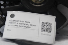 RADIATOR FAN ASSY TESTED & WORKING 59502-1132 1996 KAW VN800