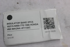 INSULATOR BAND 2PCS 16219-MB0-770 1986 HONDA V65 MAGNA VF1100C