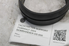 TACHOMETER SUPPORT 710000427 2004 BOMBARDIER DS 650