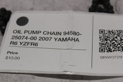 OIL PUMP CHAIN 94580-25074-00 2007 YAMAHA R6 YZFR6