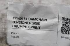 T1140181 CAMCHAIN TENSIONER 2005 TRIUMPH SPRINT