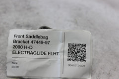 Front Saddlebag Bracket 47449-97 2000 H-D ELECTRAGLIDE FLHT