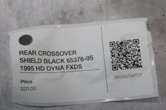 REAR CROSSOVER SHIELD BLACK 65376-95 1995 HD DYNA FXDS