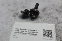 Cam Drive Retention Kit 2010 HARLEY DAVIDSON STREETGLIDE 25566-06