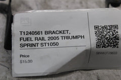 T1240561 BRACKET, FUEL RAIL 2005 TRIUMPH SPRINT ST1050