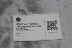KICKSTAND BRACKET CHROME 50000143 2022 RG SPECIAL