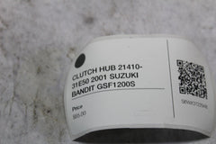 CLUTCH HUB 21410-31E50 2001 SUZUKI BANDIT GSF1200S