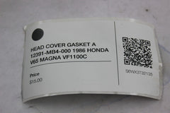 HEAD COVER GASKET A 12391-MB4-000 1986 HONDA V65 MAGNA VF1100C
