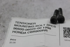 TENSIONER MOUNTING BOLT 2PCS 96600-06025-00 1998 HONDA CBR900RR