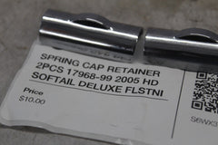 SPRING CAP RETAINER 2PCS 17968-99 2005 HD SOFTAIL DELUXE FLSTNI