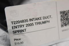 T2204835 INTAKE DUCT, ENTRY 2005 TRIUMPH SPRINT