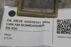 OIL SIEVE 420256321 2004 CAN AM BOMBARDIER DS 650