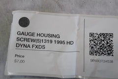 GAUGE HOUSING SCREW (5) 1319 1995 HD DYNA FXDS