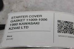 STARTER COVER GASKET 11009-1006 1980 KAWASAKI KZ440 LTD