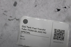 Gas Tank Fuel Transfer Tube 75269-08 2022 RG SPECIAL