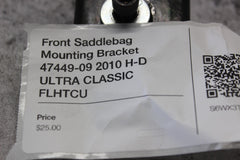 Front Saddlebag Mounting Bracket 47449-09 2010 H-D ULTRA CLASSIC FLHTCU