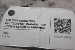 CALIPER MOUNTING BOLT (2) 90180-MN8-006 1982 HONDA GL500I SILVERWING