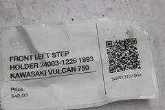 FRONT RIGHT STEP HOLDER 34003-1226 1993 KAWASAKI VULCAN 750