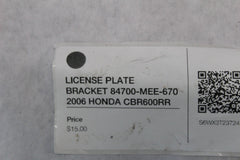 LICENSE PLATE BRACKET 84700-MEE-670 2006 HONDA CBR600RR