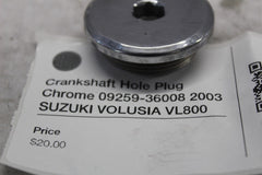 Crankshaft Hole Plug Chrome 09259-36008 2003 SUZUKI VOLUSIA VL800